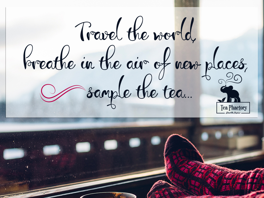Travel the world, breathe in the air...